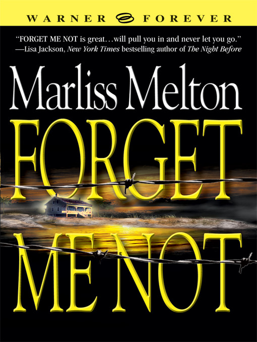 Title details for Forget Me Not by Marliss Melton - Available